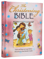 The Christening Bible (Pink) Padded Hardback