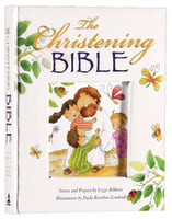 The Christening Bible (White) Padded Hardback