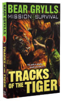 Tracks of the Tiger (#04 in Mission Survival Series) Paperback