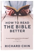 How to Read the Bible Better Paperback