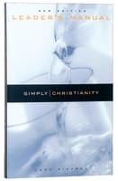 Simply Christianity (Leader's Guide) Paperback