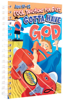 Cool Devotions For Guys (Aged 10-12) (Gotta Have God Series) Paperback