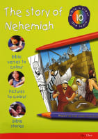 The Story of Nehemiah (#10 in Bible Colour And Learn Series) Paperback