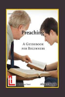Preaching: A Guidebook For Beginners Paperback