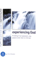 Experiencing God (Good Book Guides Series) Paperback