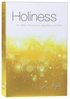 Holiness: Its Nature, Hindrances, Difficulties and Roots (Modern English Version) Paperback