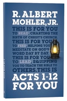 Acts 1-12 For You (God's Word For You Series) Paperback