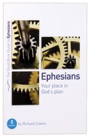 Ephesians - Your Place in God's Plan (Good Book Guides Series) Paperback