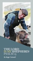 The Lord is My Shepherd? Booklet