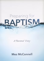 Preparing For Baptism: A Personal Diary Paperback