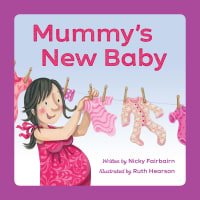 Mummy's New Baby (Rosie and Family series) Paperback