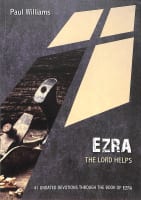 Ezra: The Lord Helps:41 Undated Bible Readings Paperback