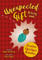Unexpected Gift: Activity Book Paperback