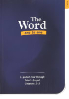 A Guided Read Through John's Gospel, Chapters 2-3 (#02 in The Word One To One Series) Paperback