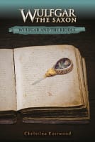 Wulfgar and the Riddle (#03 in Wulfgar The Saxon Series) Paperback