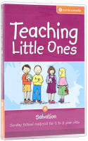 Teaching Little Ones #06: Salvation CDROM (5-8 Years) (#06 in Teaching Little Ones Sunday School Lessons Series) CD ROM