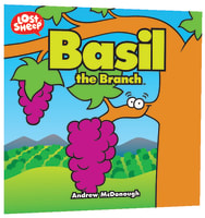 Basil, the Branch (Lost Sheep Series) Paperback