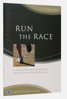 Run the Race (2 Timothy) (Interactive Bible Study Series) Paperback