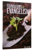 Foundations For Evangelism Paperback