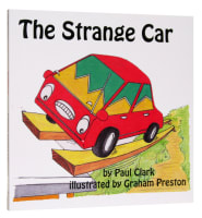 The Strange Car (Car Park Parables Series) Paperback