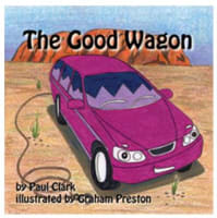 The Good Wagon (Car Park Parables Series) Paperback