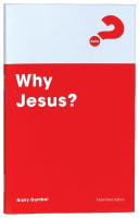 Why Jesus? Expanded Edition (2021) (Alpha Course) Booklet
