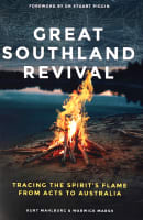 Great Southland Revival: Tracing the Spirit's Flame From Acts to Australia Paperback