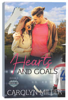 Hearts and Goals (#04 in Original Six Series) Paperback