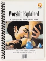 Worship Explained Spiral