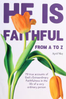 He is Faithful From a to Z Paperback