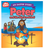Easter Story: Peter and the Big Breakfast (Lost Sheep Series) Paperback