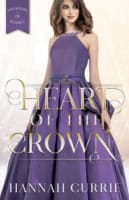 Heart of the Crown (#03 in Daughters Of Peverell Series) Paperback