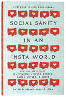 Social Sanity in An Insta World Paperback