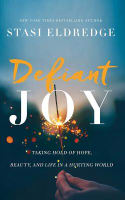 Defiant Joy: Taking Hold of Hope, Beauty, and Life in a Hurting World (Unabridged, 4 Cds) Compact Disc